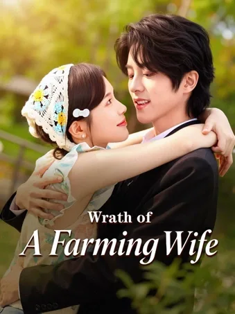 Wrath of A Farming Wife