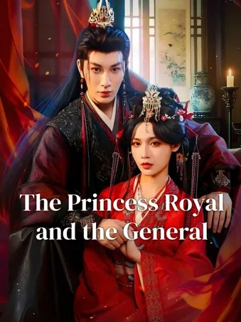 The Princess Royal and the General