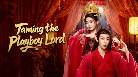 Taming the Playboy Lord