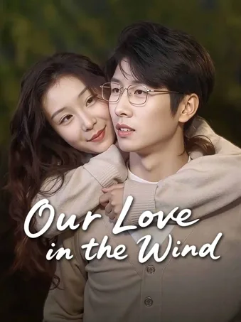 Our Love in the Wind