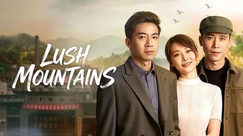 LUSH MOUNTAINS