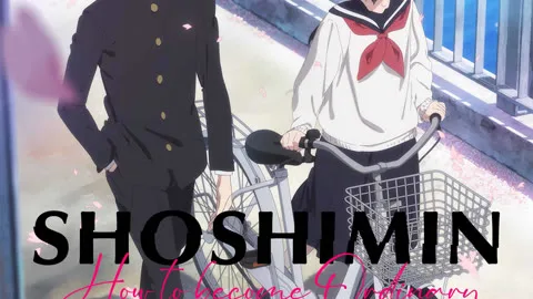 SHOSHIMIN: How to become Ordinary