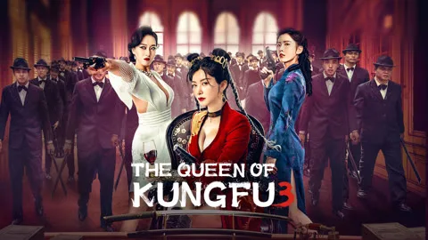 The Queen of KungFu3