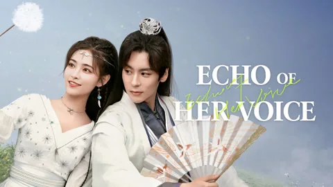 Echo of Her Voice