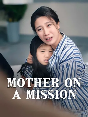 Mother on a Mission