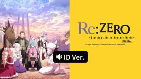 Re:ZERO -Starting Life in Another World- Season 4 (ID ver.)