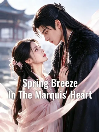 Spring Breeze In The Marquis' Heart