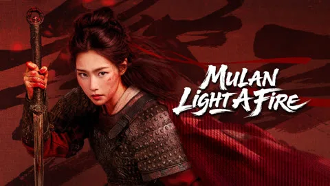 Mulan: Light A fire