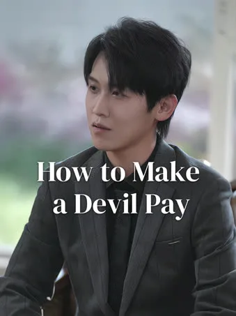 How to Make a Devil Pay