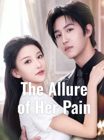 The Allure of Her Pain