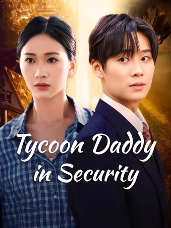 Tycoon Daddy in Security Uniform