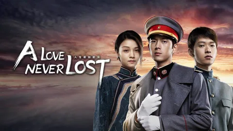 A Love Never Lost