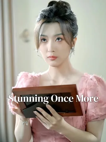Stunning Once More
