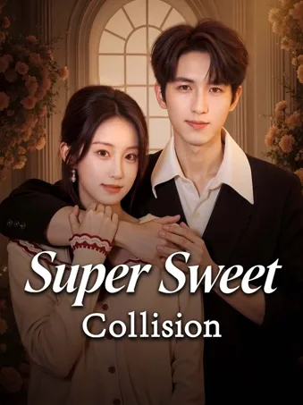 Super Sweet Collision