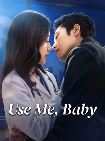 Use Me, Baby