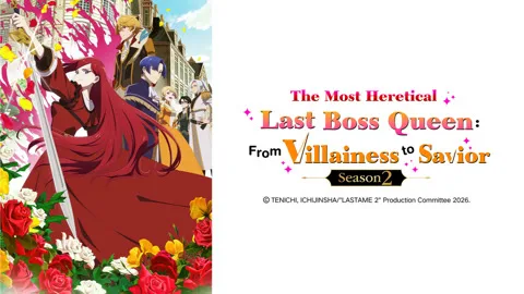 The Most Heretical Last Boss Queen: From Villainess to Savior Season 2
