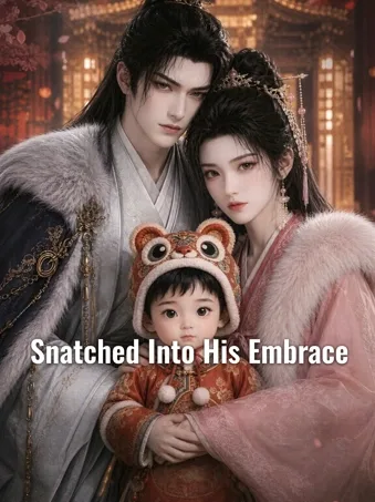 Snatched Into His Embrace