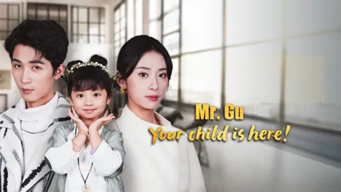 Mr. Gu, your child is here