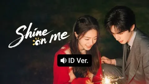 Shine on Me (ID ver.)