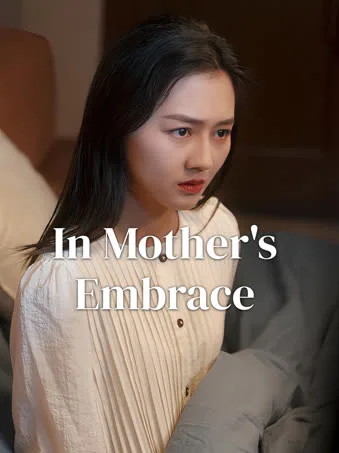 In Mother's Embrace
