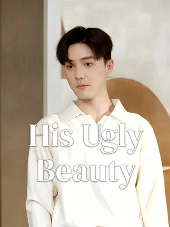 His Ugly Beauty
