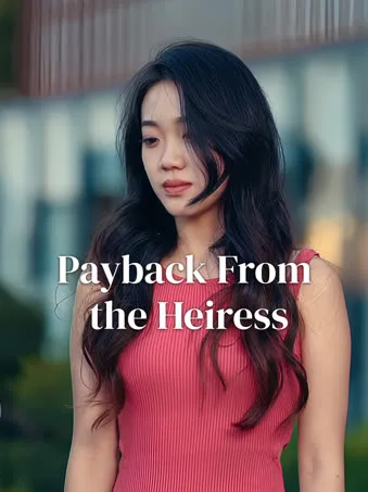 Payback From the Heiress