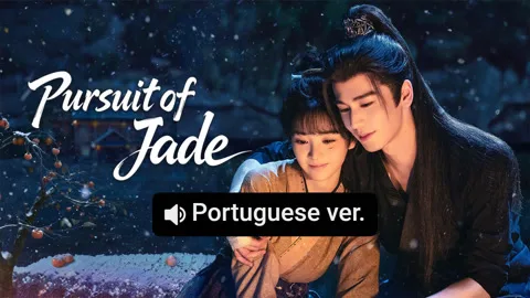 Pursuit of Jade (Portuguese ver.)