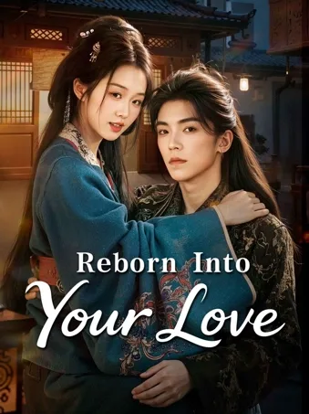 Reborn Into Your Love