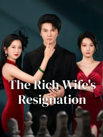 The Rich Wife's Resignation