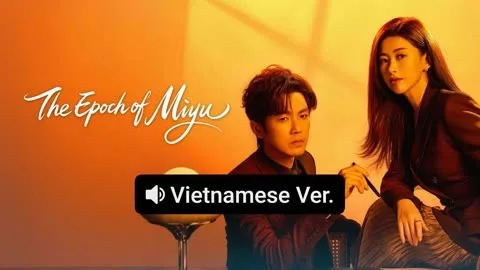 The Epoch of Miyu (Vietnamese ver.)