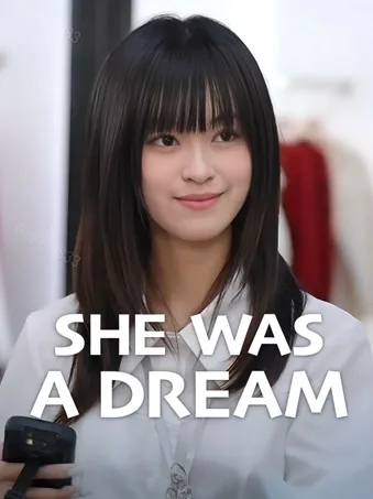 She Was a Dream