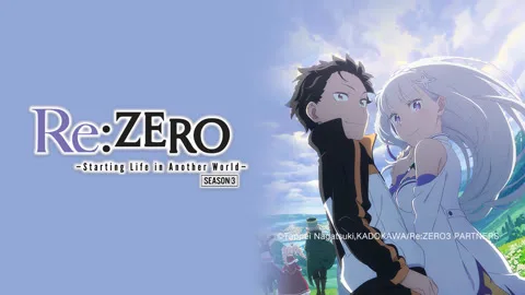 Re:ZERO -Starting Life in Another World- Season 3