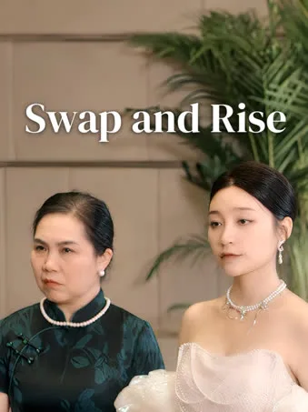 Swap and Rise