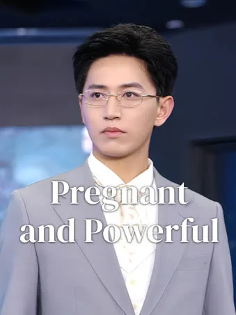 Pregnant and Powerful