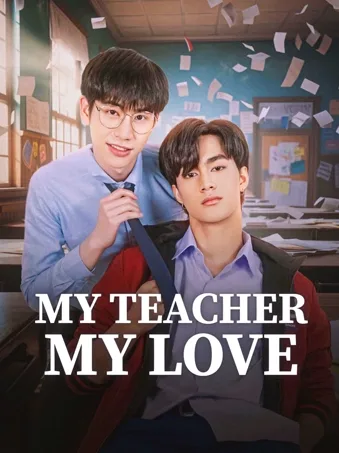 My Teacher, My Love