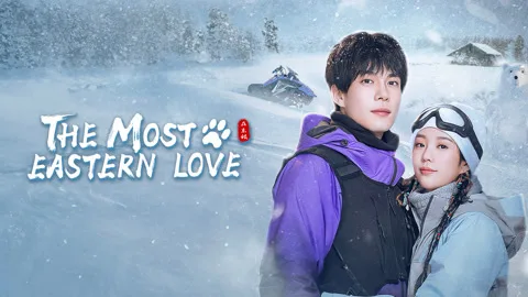 The Most Eastern Love