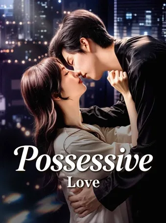 Possessive Love