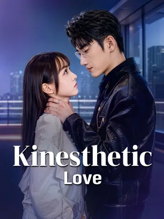Kinesthetic Love