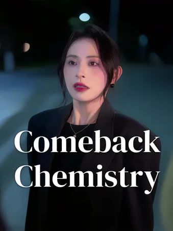 Comeback Chemistry