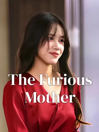 The Furious Mother
