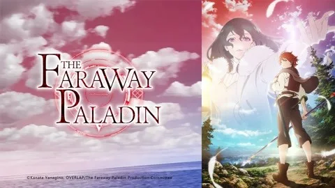 The Faraway Paladin