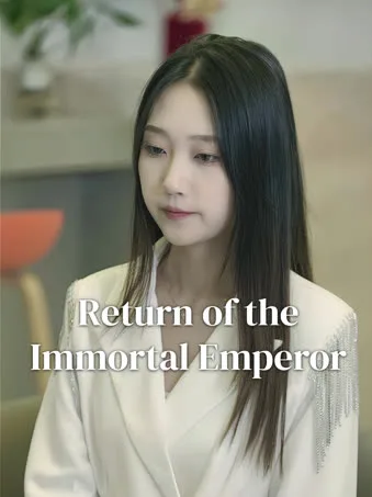 Return of the Immortal Emperor