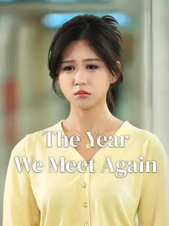 The Year We Meet Again