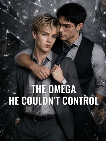 THE OMEGA HE COULDN'T CONTROL