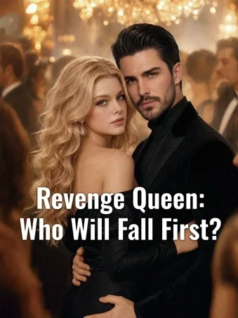 Revenge Queen:Who Will Fall First?