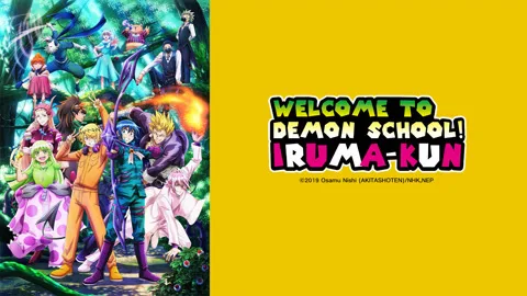 Welcome to Demon School! Iruma-kun S3