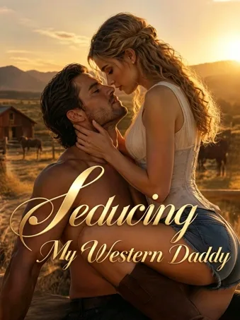 Seducing My Western Daddy