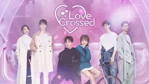 Love Crossed