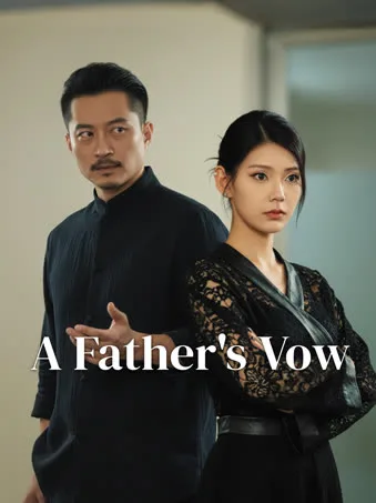 A Father's Vow