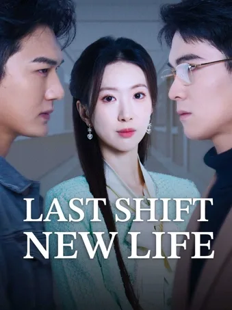 Last Shift, New Life